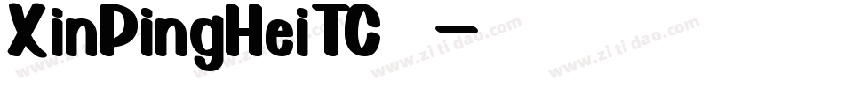 XinPingHeiTC 为字体转换